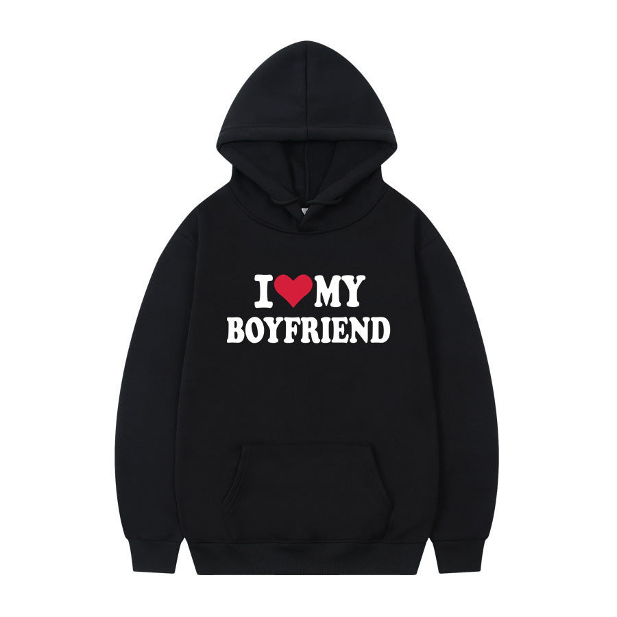 New at Buy Center: I Love My Boyfriend Print Hoodie Sweatshirt Pullover