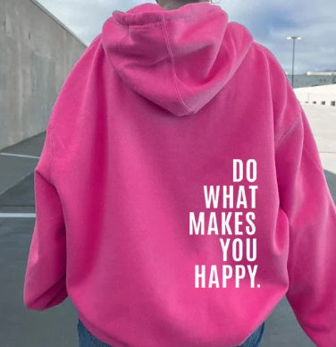 Fresh Arrivals at Buy Center: Loose Sport Hoodie Do What Makes You Happy Print Sweatshirt Hooded Clothing Rose Red2.